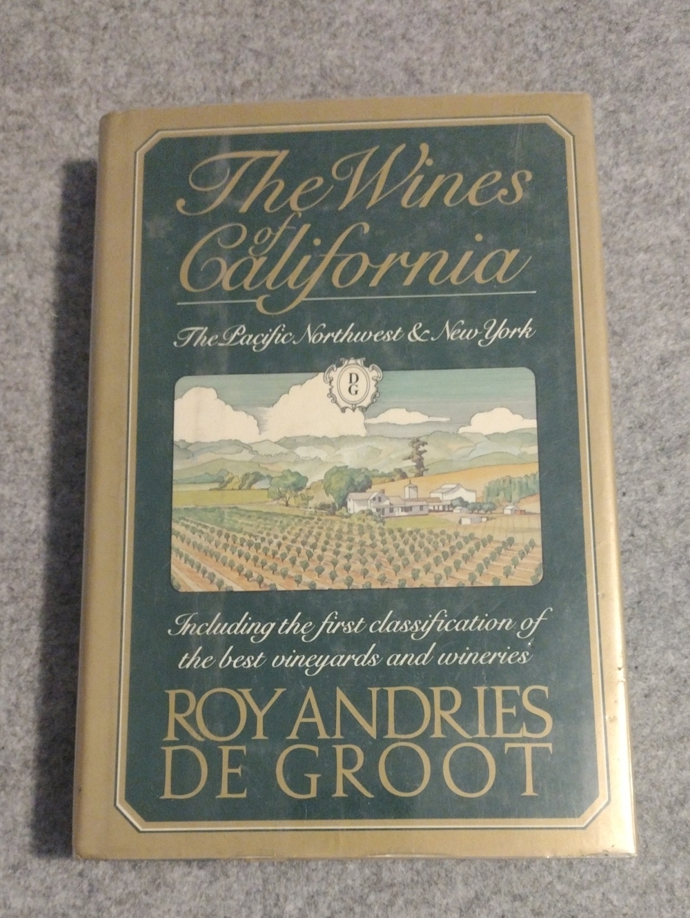 The Wines of California Hardcover Coffee Table Book - Green & Gold